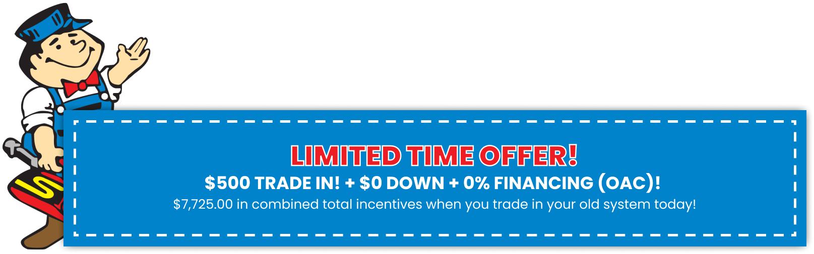 limited time special 